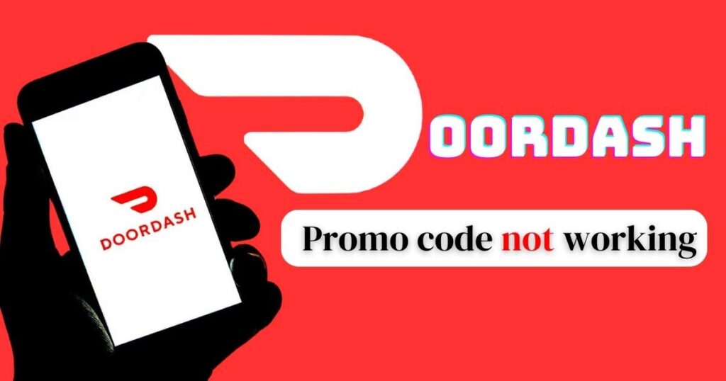 doordash promo code not working