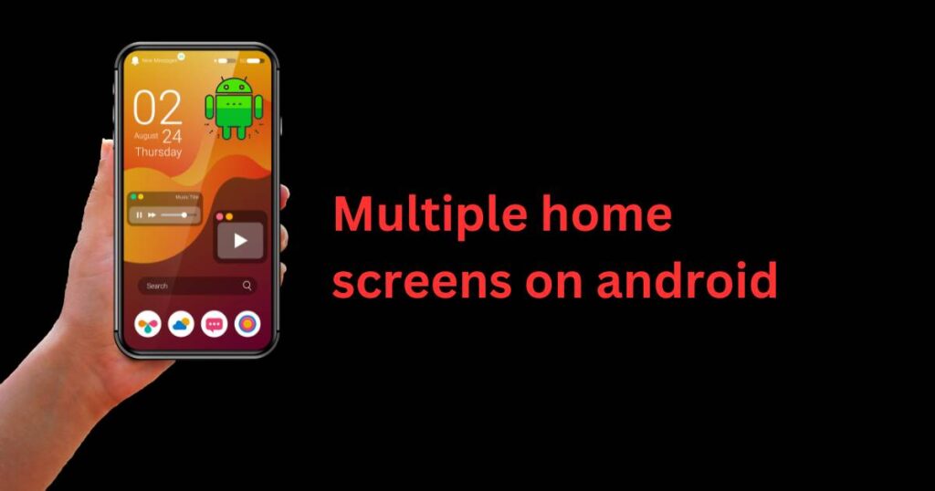 How to have multiple home screens on android