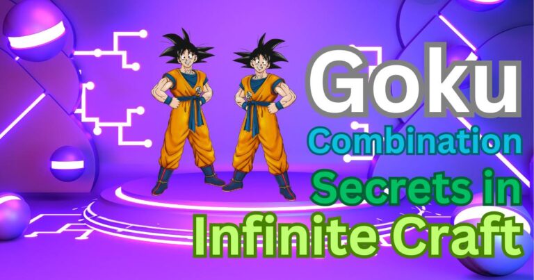 Goku Combination Secrets in Infinite Craft