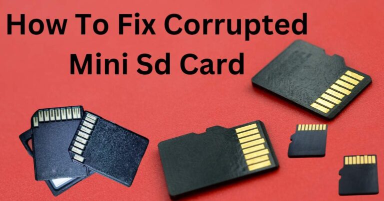 How To Fix Corrupted Mini Sd Card