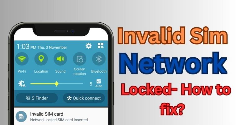Invalid Sim Network Locked- How to fix?